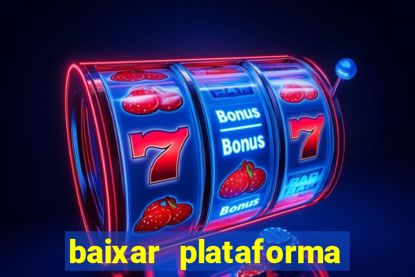 baixar plataforma 234 vip